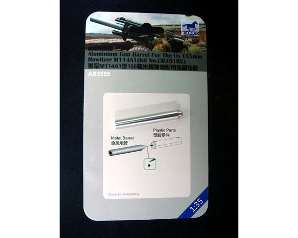 Bronco - Aluminum Gun Barrel For The US 155mm Howitzer M114A1 (Kit No Bronco - Aluminum Gun Barrel For The US 155mm Howitzer M114A1 (Kit No